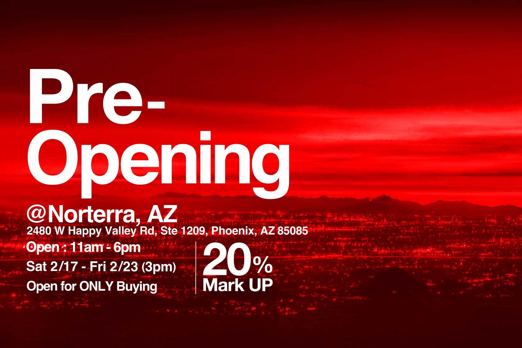 Norterra AZ Pre Opening 2nd Street